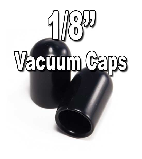 Vinyl Vacuum Caps